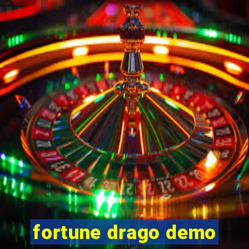 fortune drago demo