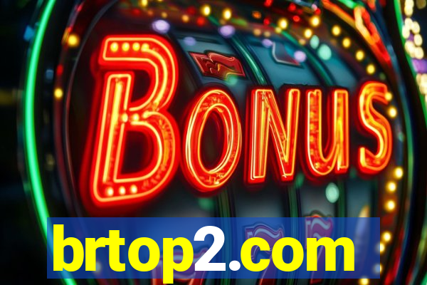brtop2.com