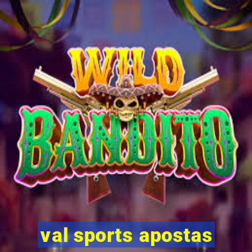 val sports apostas