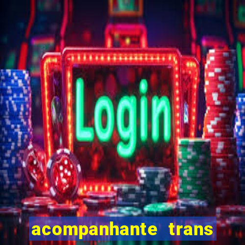 acompanhante trans de porto alegre