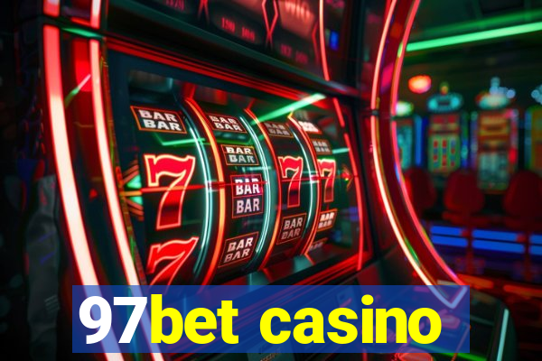 97bet casino
