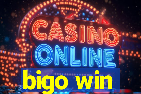 bigo win