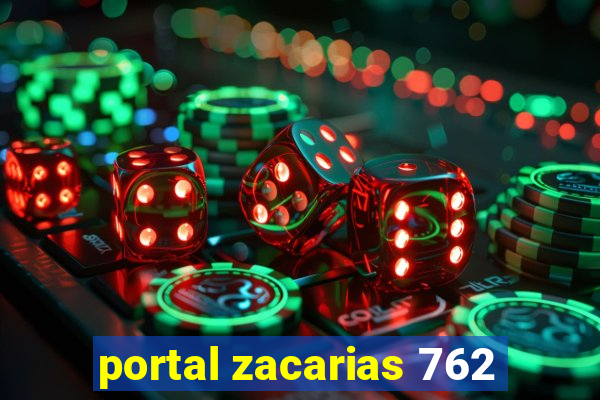 portal zacarias 762