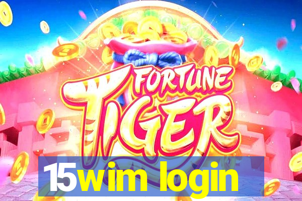15wim login