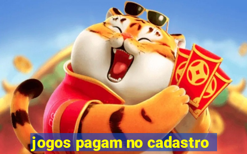 jogos pagam no cadastro
