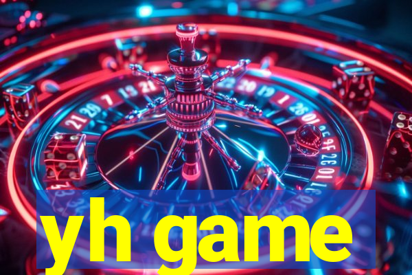 yh game