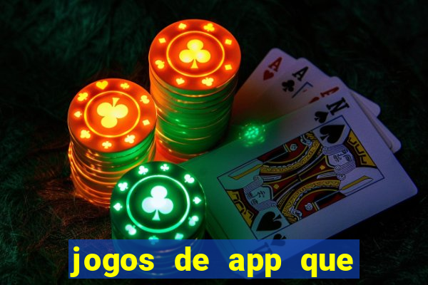 jogos de app que ganha dinheiro