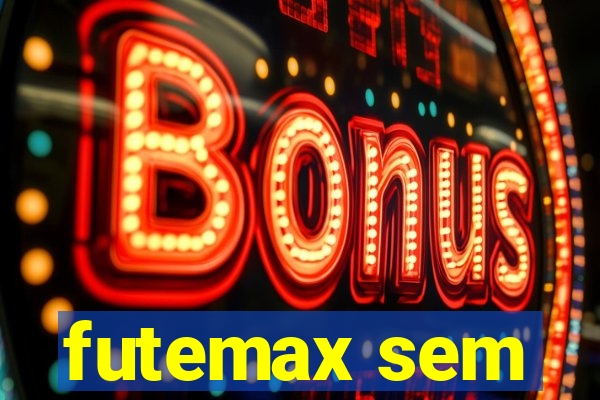 futemax sem