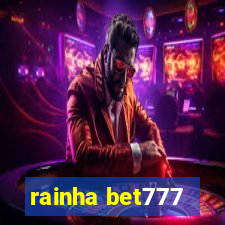 rainha bet777