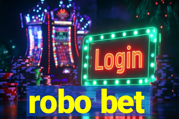 robo bet