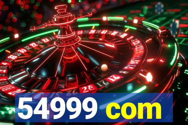 54999 com