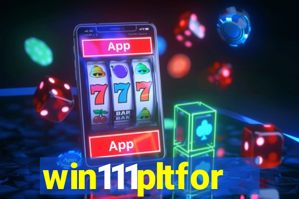win111pltfor