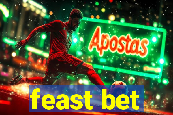 feast bet