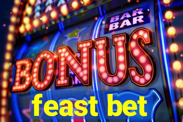 feast bet