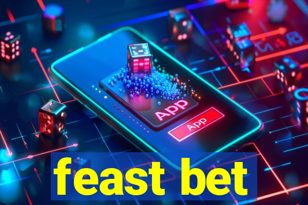 feast bet