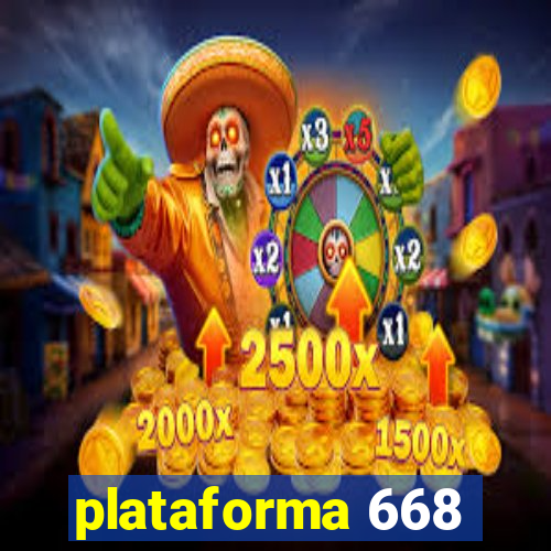 plataforma 668