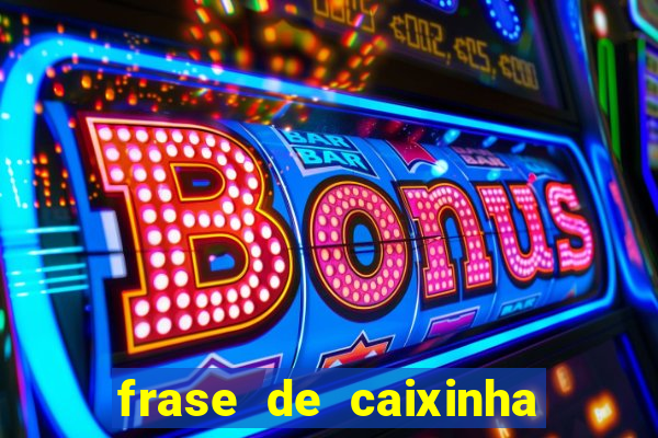 frase de caixinha de natal