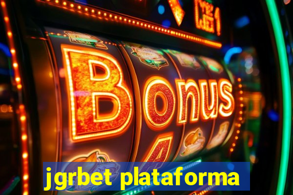 jgrbet plataforma