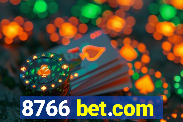 8766 bet.com