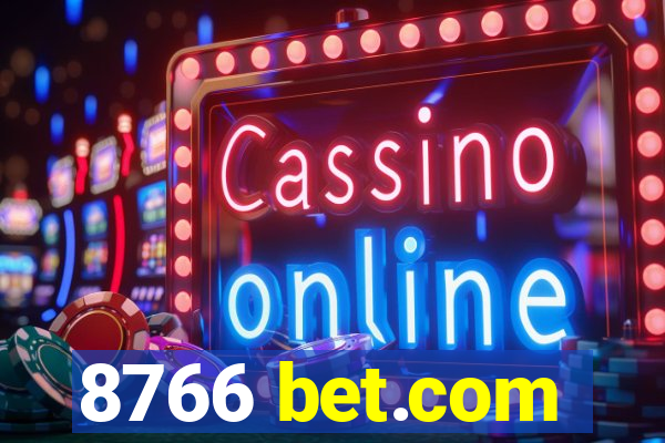 8766 bet.com