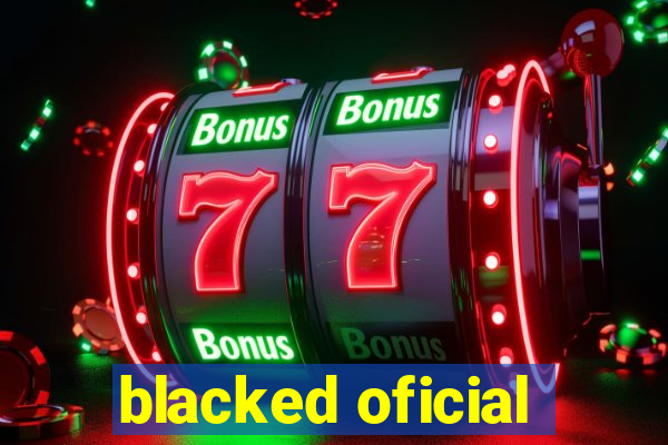 blacked oficial