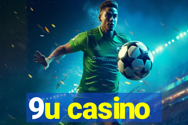 9u casino
