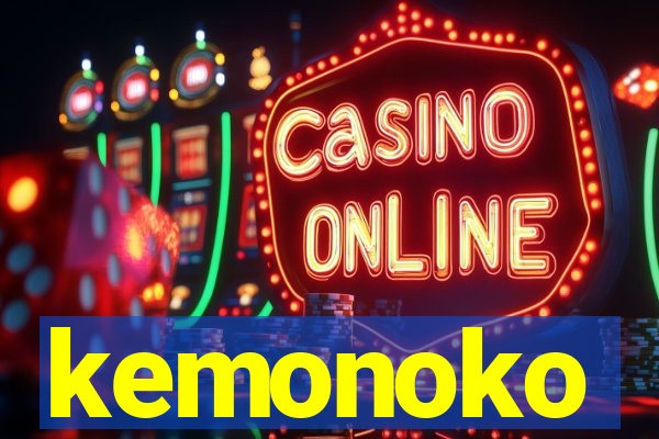 kemonoko