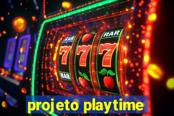 projeto playtime