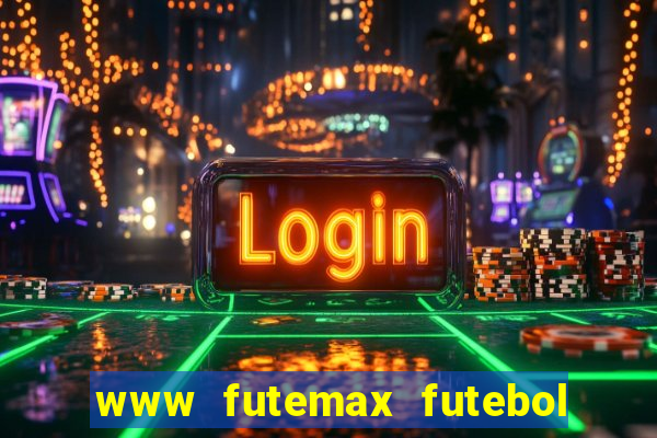 www futemax futebol ao vivo