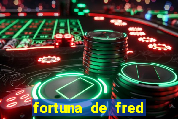 fortuna de fred jogador fluminense