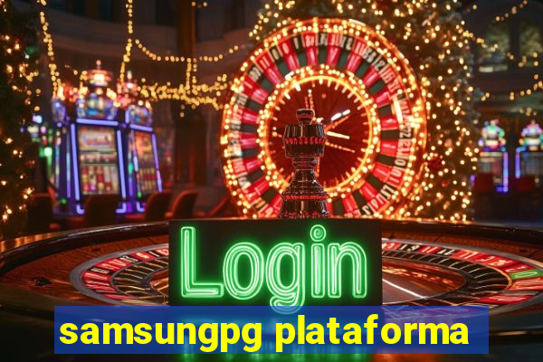 samsungpg plataforma