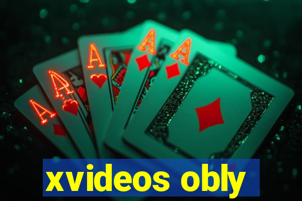 xvideos obly
