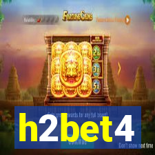 h2bet4