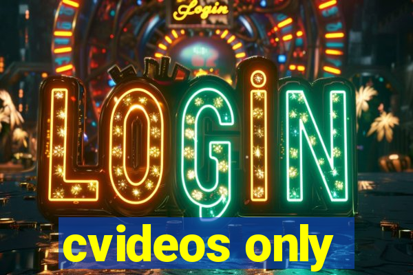 cvideos only