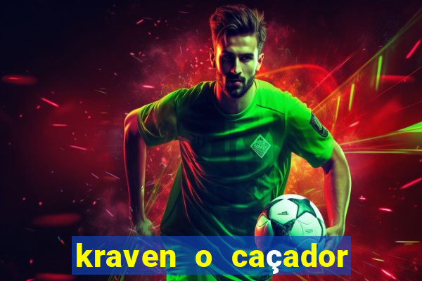 kraven o caçador download torrent