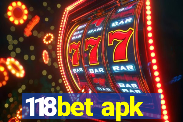 118bet apk
