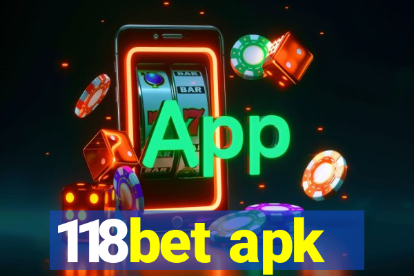 118bet apk