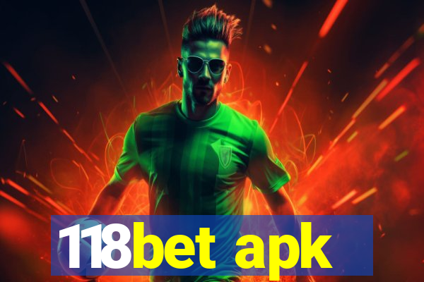 118bet apk