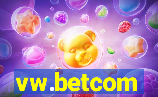 vw.betcom