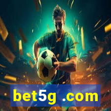bet5g .com