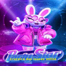 cruzeiro das loucas online