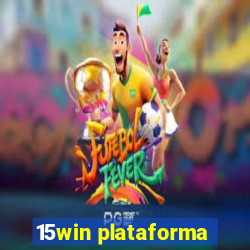 15win plataforma
