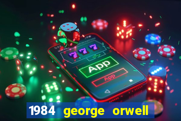 1984 george orwell pdf companhia das letras