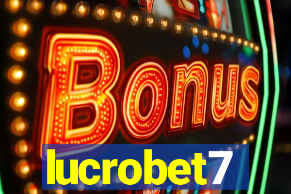 lucrobet7
