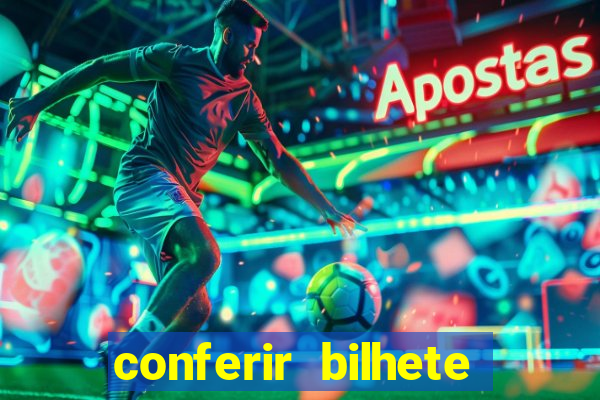 conferir bilhete rio de premios