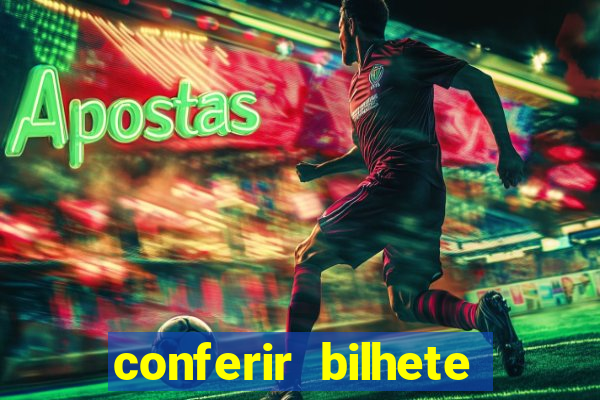 conferir bilhete rio de premios