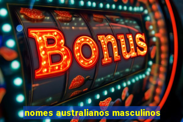 nomes australianos masculinos