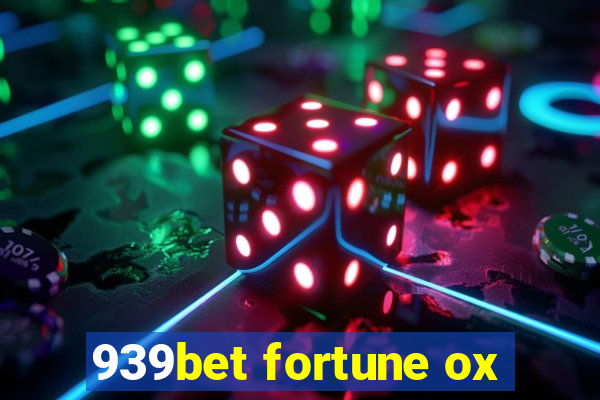 939bet fortune ox