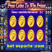 bet esporte .com