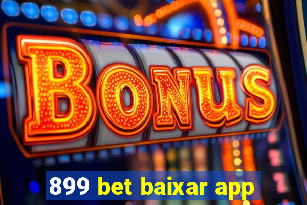 899 bet baixar app